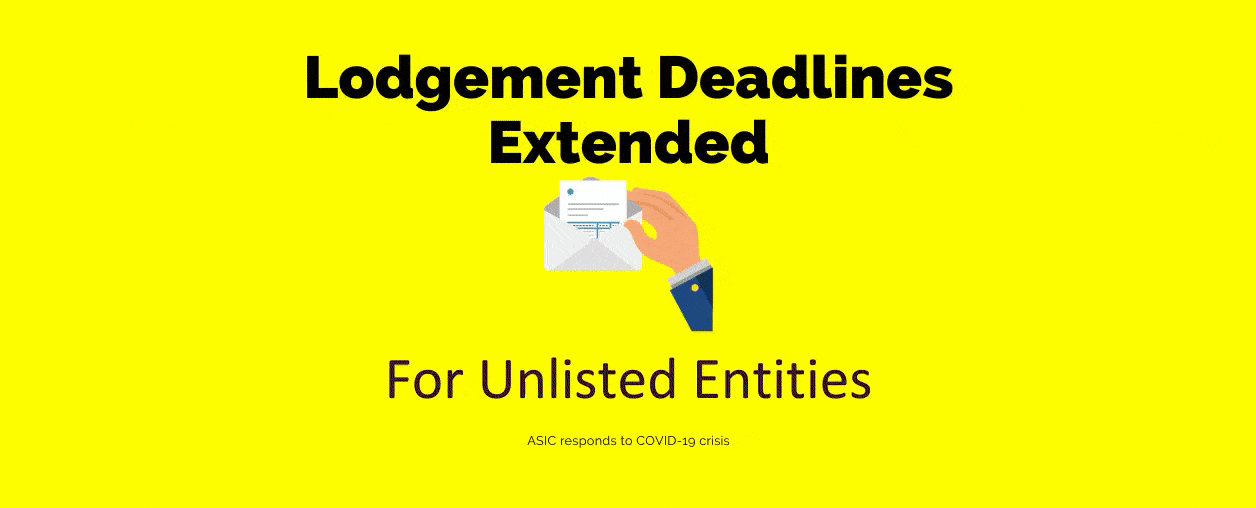 lodgement deadlines extended for unlisted entities