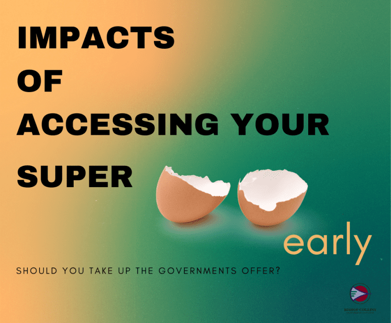 accessing your superannuation early